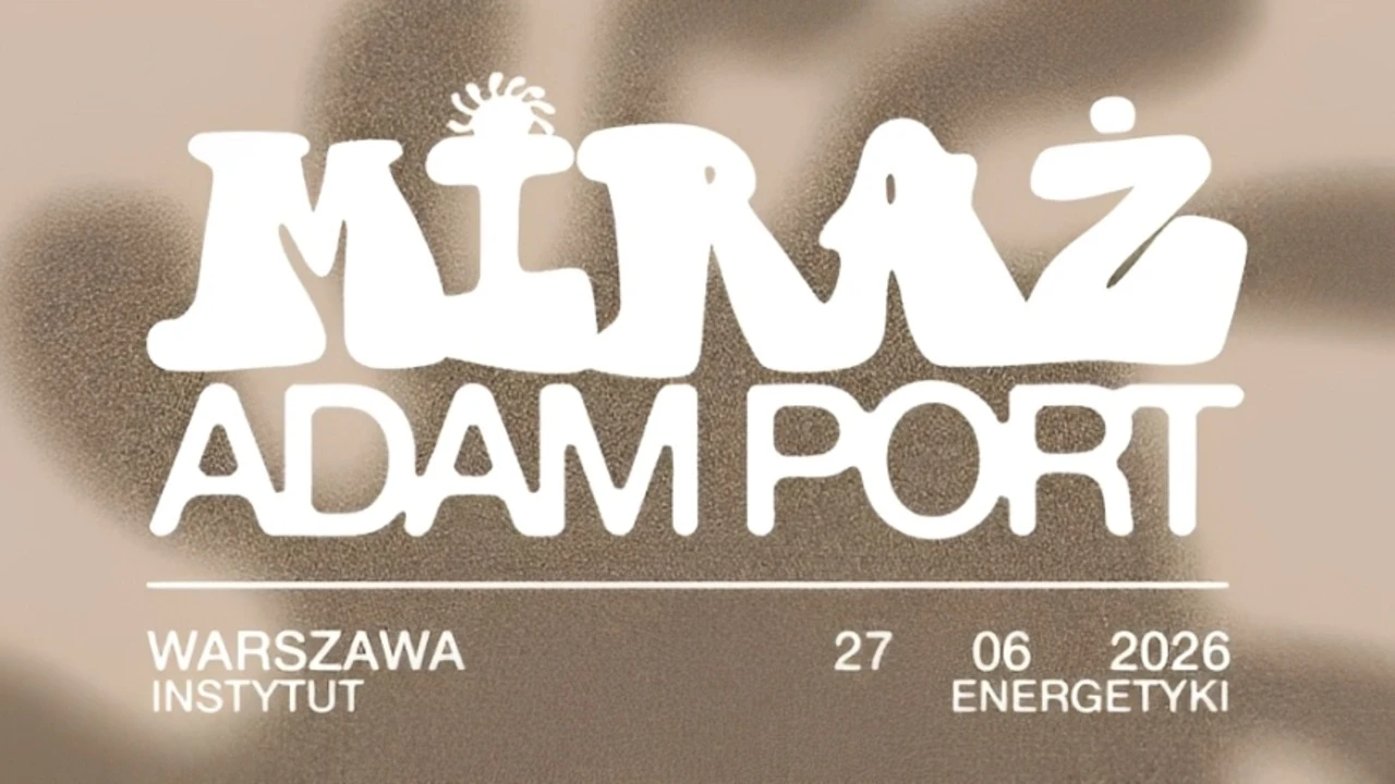 MIRAŻ: ADAM PORT (Keinemusik)