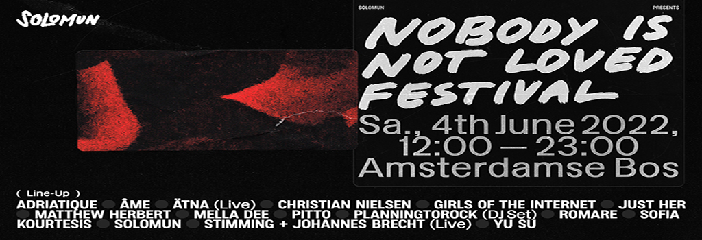 Solomun presents Nobody Is Not Loved Festival