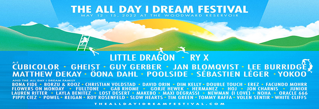 The All Day I Dream Festival