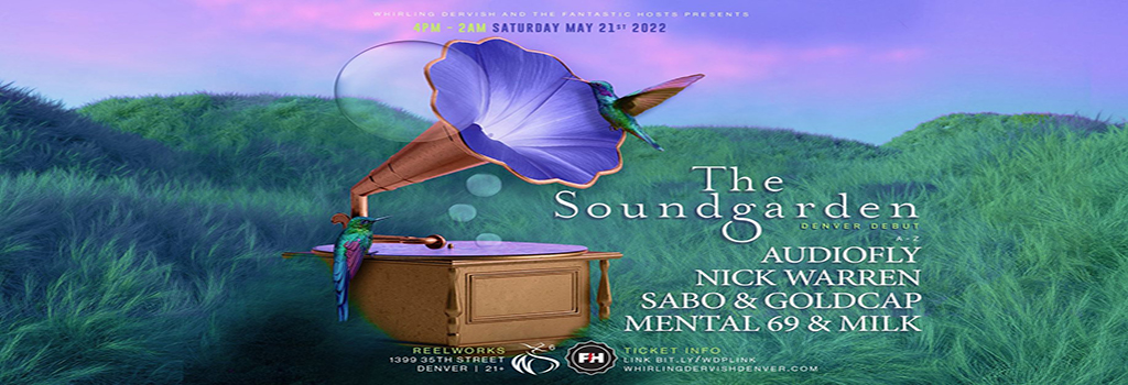 Nick Warren, Audiofly, Sabo & Goldcap - The Soundgarden Denver