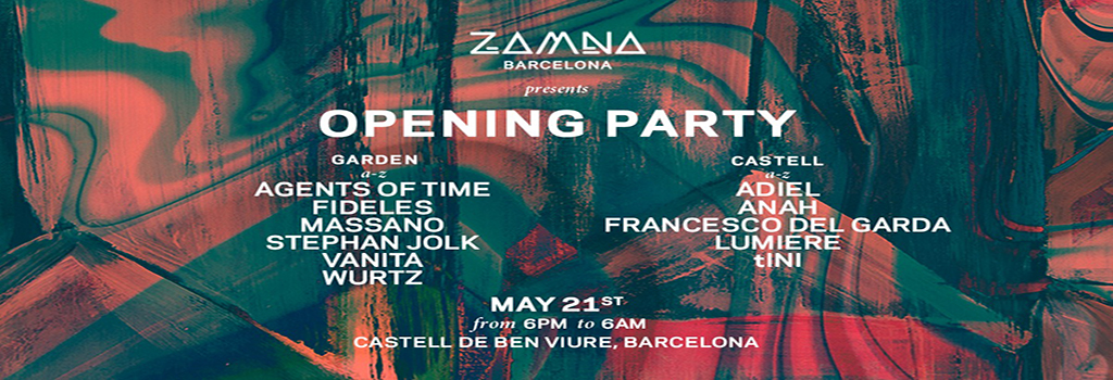 ZAMNA - OPENING PARTY
