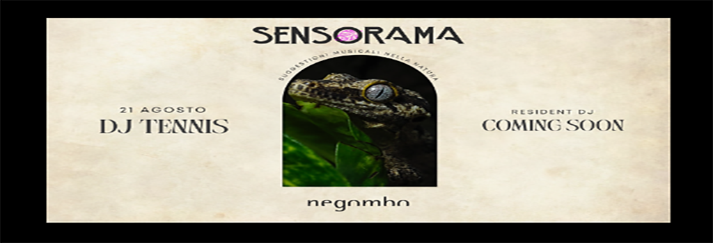 DJ Tennis - Sensorama at Parco Termale Negombo, South · Tickets