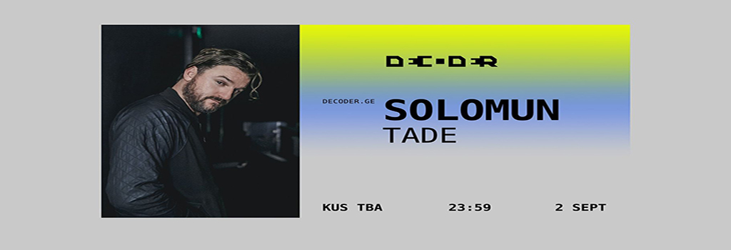 Decoder- Solomun - Tade
