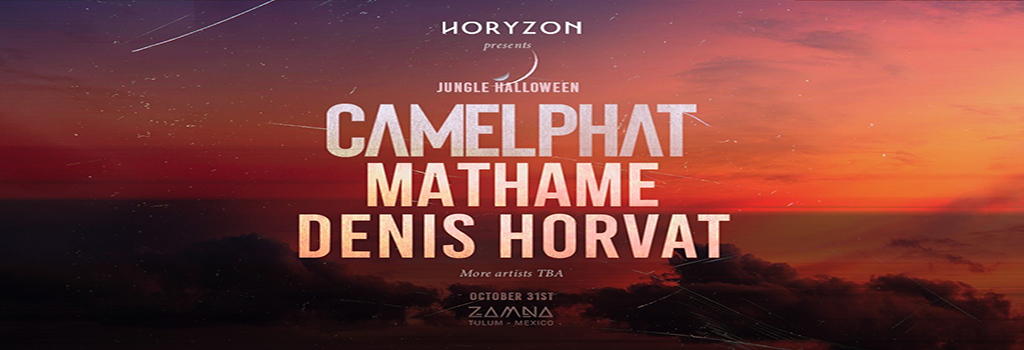 Horyzon Jungle Halloween- CamelPhat, Mathame & Denis Horvat