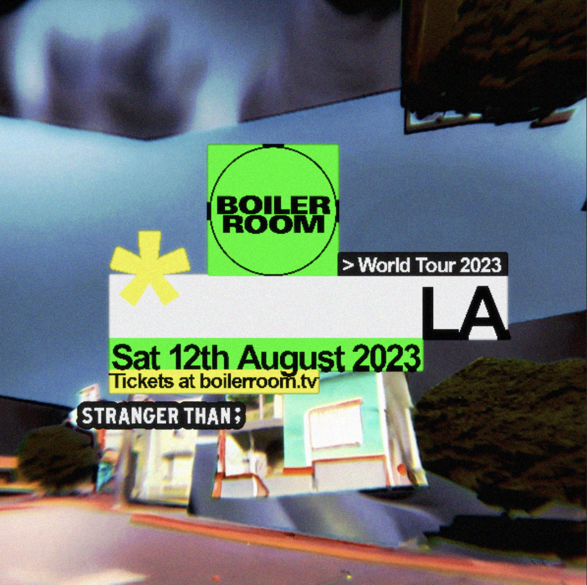 Boiler Room World Tour Stops in Los Angeles Presented By Stranger Than; (812) Tickets Now On Sale