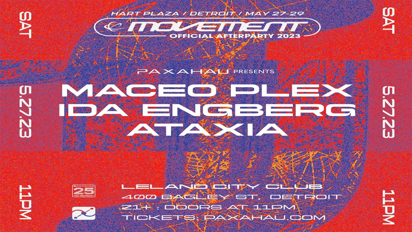 Maceo Plex & Ida Engberg Movement Afterparty 5-27