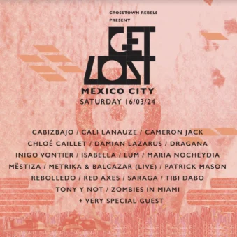 Damian Lazarus and Crosstown Rebels Announce Lineup for Get Lost Mexico City Debut