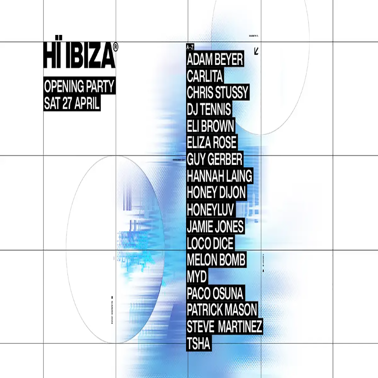 Hï Ibiza Opening party