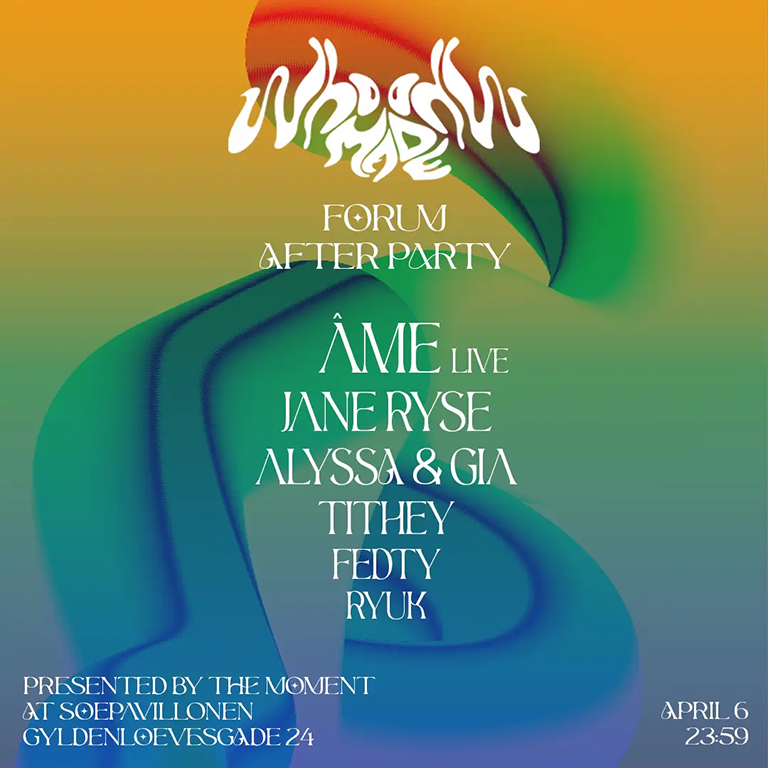 WhoMadeWho presents one night of 'THE MOMENT'. WhoMadeWho afterparty