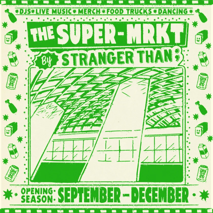 Stranger Than Announce Debut Season At The SUPERMRKT