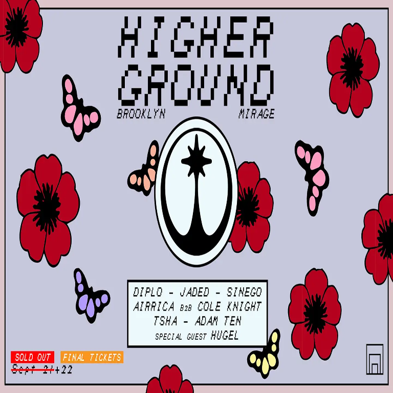 HIGHER GROUND NEW YORK CITY FEATURING DIPLO + MORE