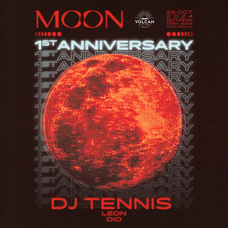 MOON 1st Birthday Anniversary with DJ Tennis