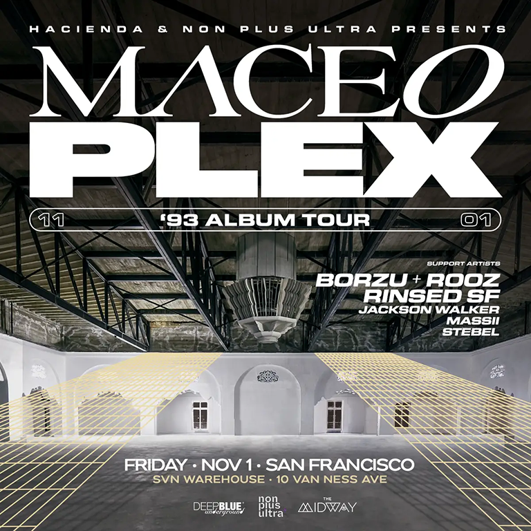 Maceo Plex At SVN West