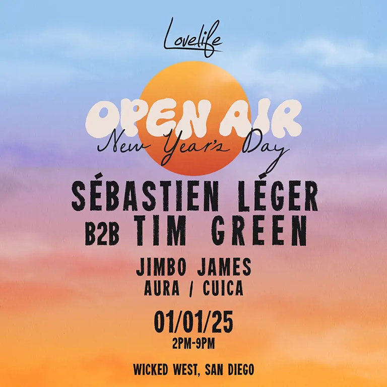 Lovelife Open Air NYD ft. Sébastien Léger b2b Tim Green